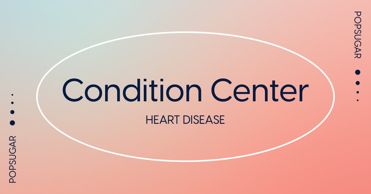 Condition Center: Heart Disease