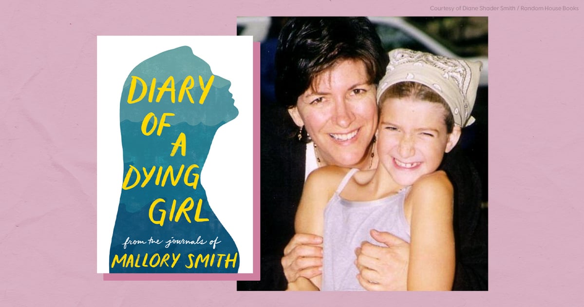 Her Daughter Died From a Chronic Illness - Now, She's Sharing Her Diary